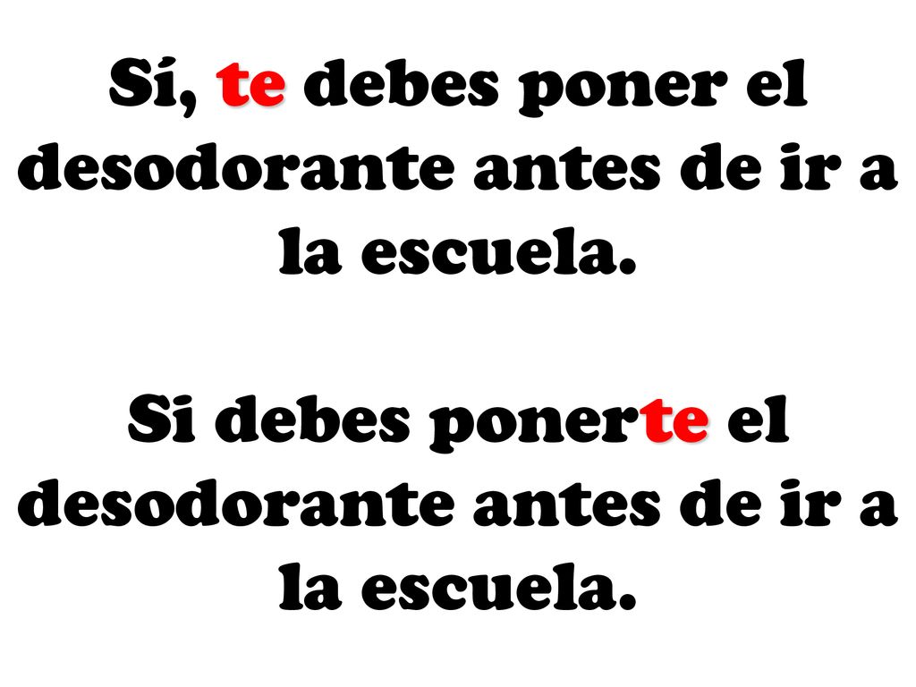 Sí, te debes poner el desodorante antes de ir a la escuela