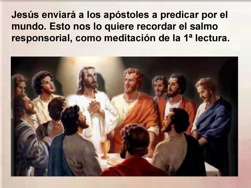 Jesús enviará a los apóstoles a predicar por el mundo