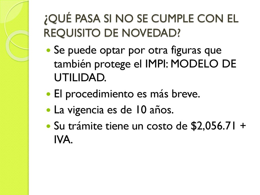 ¿QUÉ PASA SI NO SE CUMPLE CON EL REQUISITO DE NOVEDAD