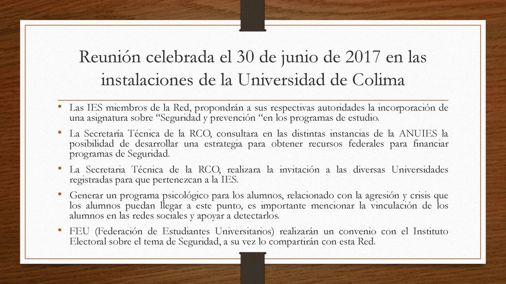 Reunión celebrada el 30 de junio de 2017 en las instalaciones de la Universidad de Colima