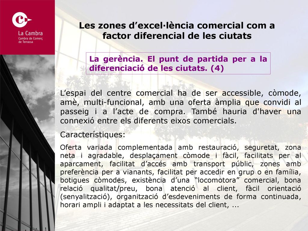 Les zones d’excel·lència comercial com a factor diferencial de les ciutats