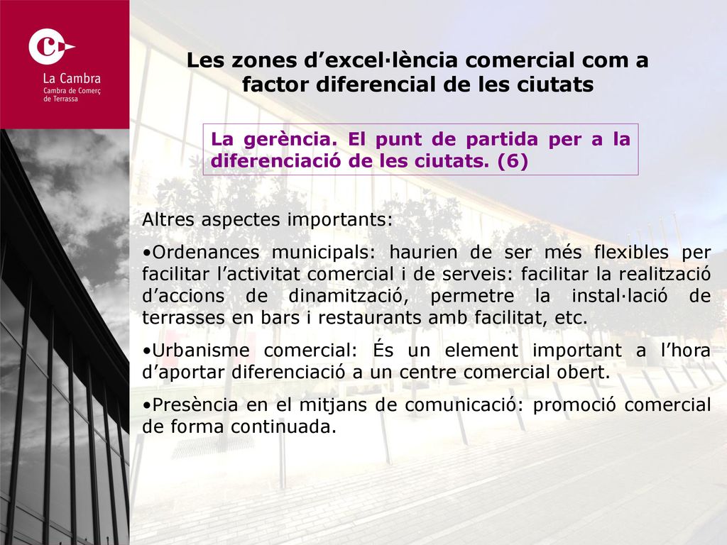 Les zones d’excel·lència comercial com a factor diferencial de les ciutats
