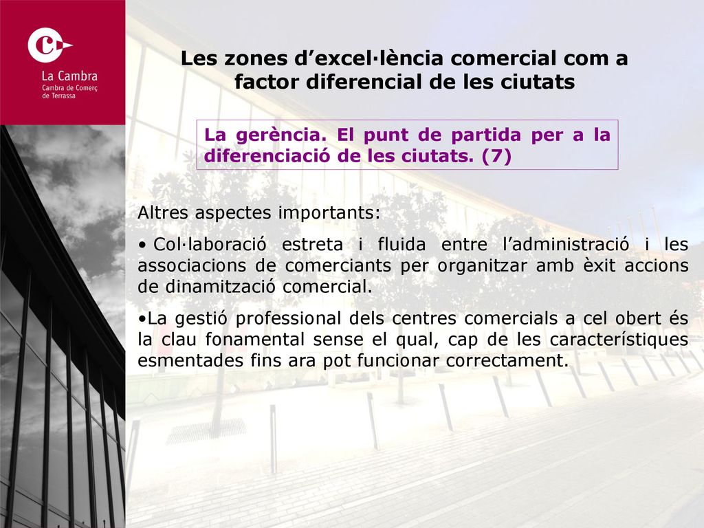Les zones d’excel·lència comercial com a factor diferencial de les ciutats