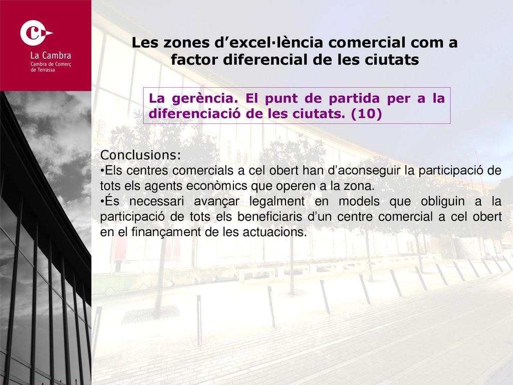 Les zones d’excel·lència comercial com a factor diferencial de les ciutats