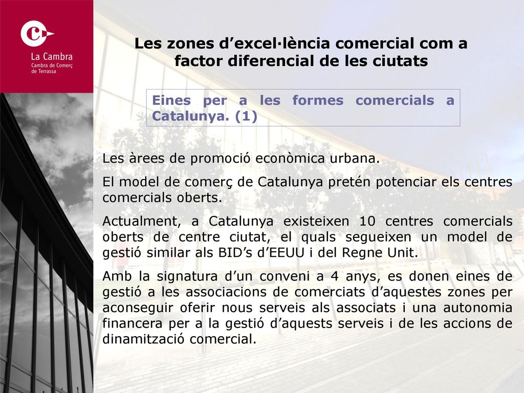 Les zones d’excel·lència comercial com a factor diferencial de les ciutats