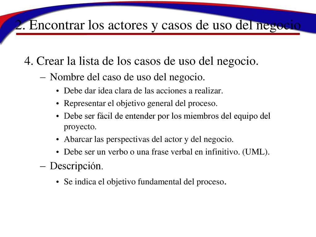 2. Encontrar los actores y casos de uso del negocio
