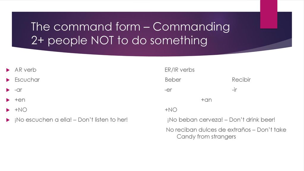 The command form – Commanding 2+ people NOT to do something