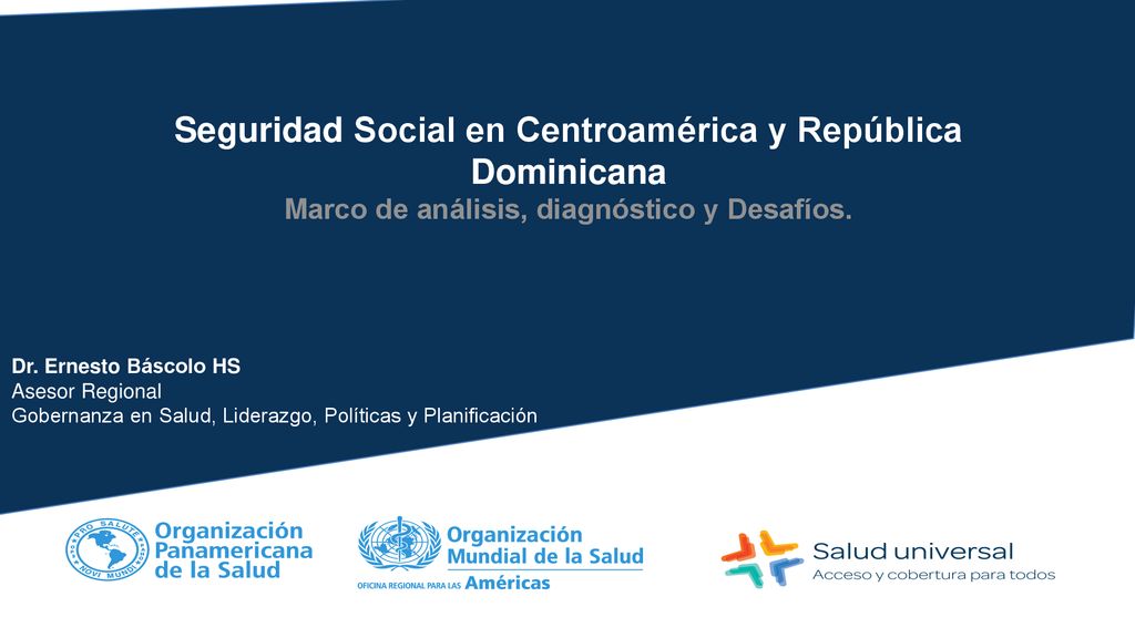Seguridad Social en Centroamérica y República Dominicana Marco de análisis, diagnóstico y Desafíos.