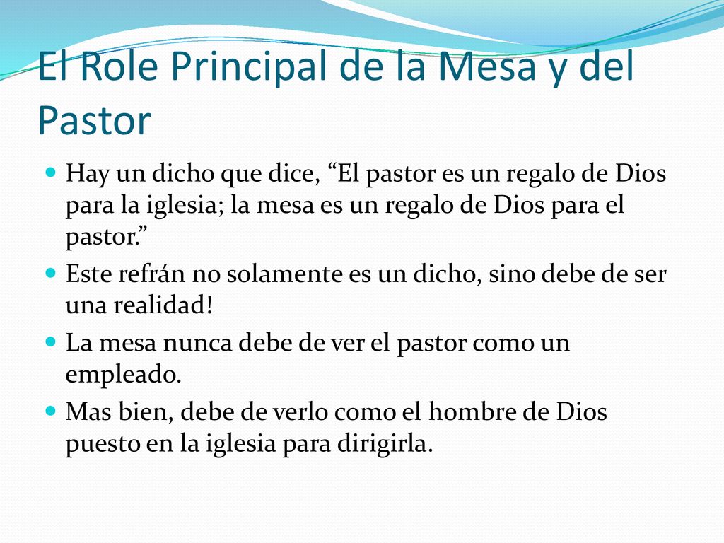 El Role Principal de la Mesa y del Pastor