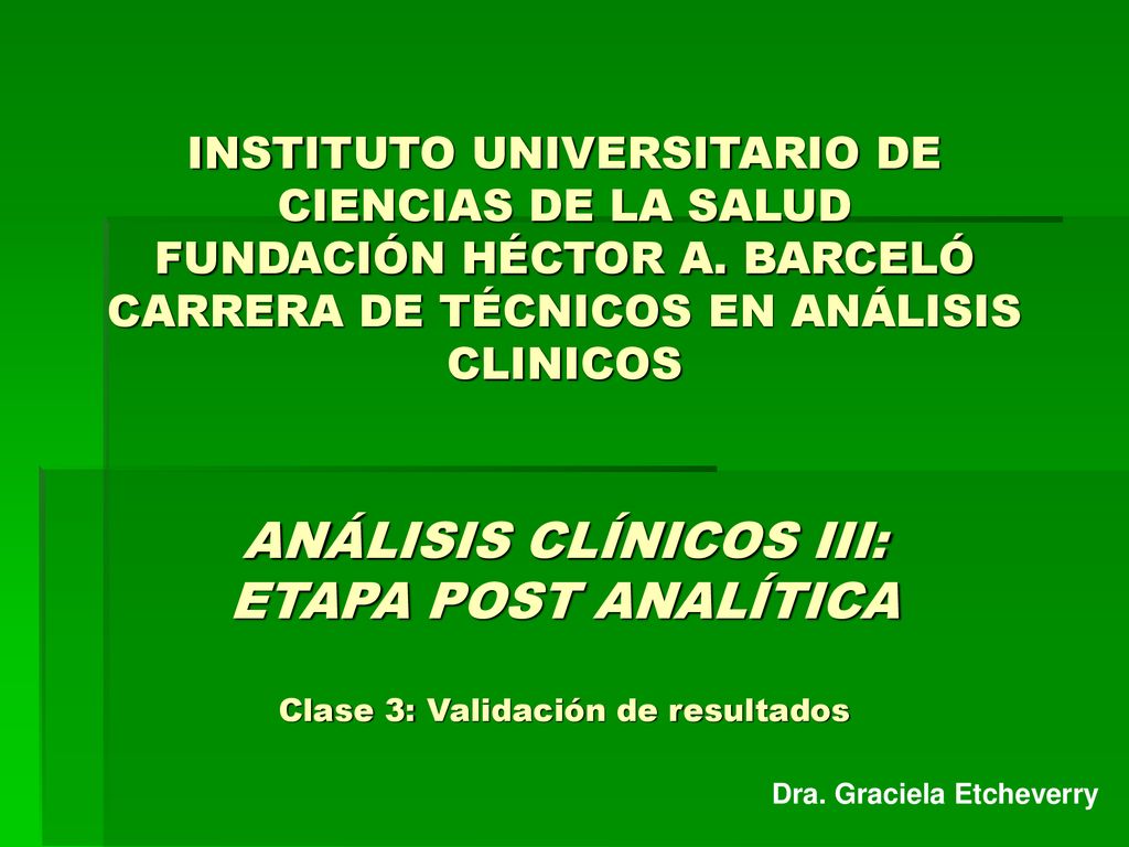 INSTITUTO UNIVERSITARIO DE CIENCIAS DE LA SALUD FUNDACIÓN HÉCTOR A