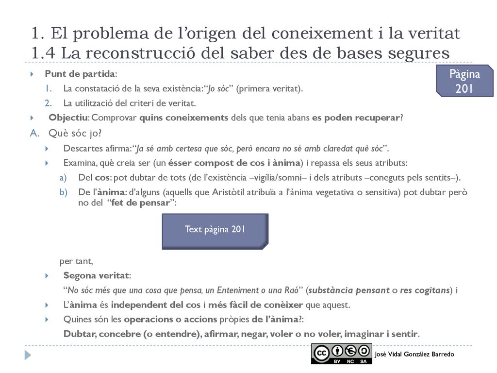 1. El problema de l’origen del coneixement i la veritat 1