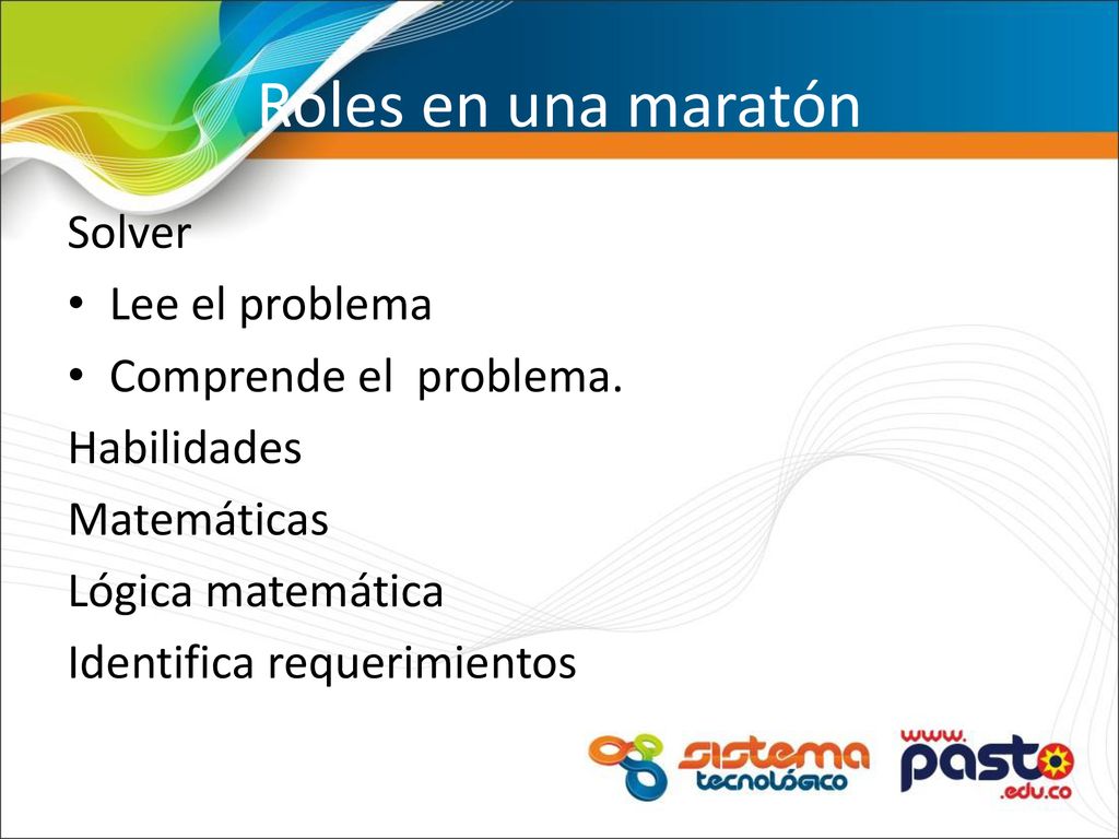 Roles en una maratón Solver Lee el problema Comprende el problema.