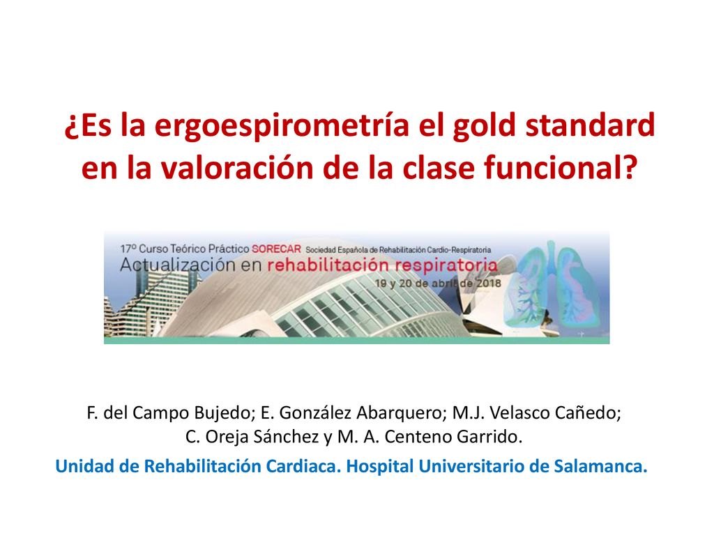 ¿Es la ergoespirometría el gold standard en la valoración de la clase funcional