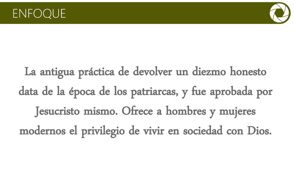 La antigua práctica de devolver un diezmo honesto data de la época de los patriarcas, y fue aprobada por Jesucristo mismo.