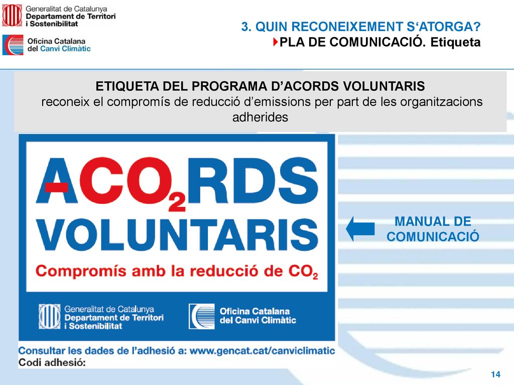 ETIQUETA DEL PROGRAMA D’ACORDS VOLUNTARIS