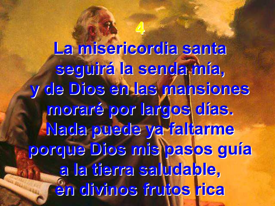 y de Dios en las mansiones porque Dios mis pasos guía