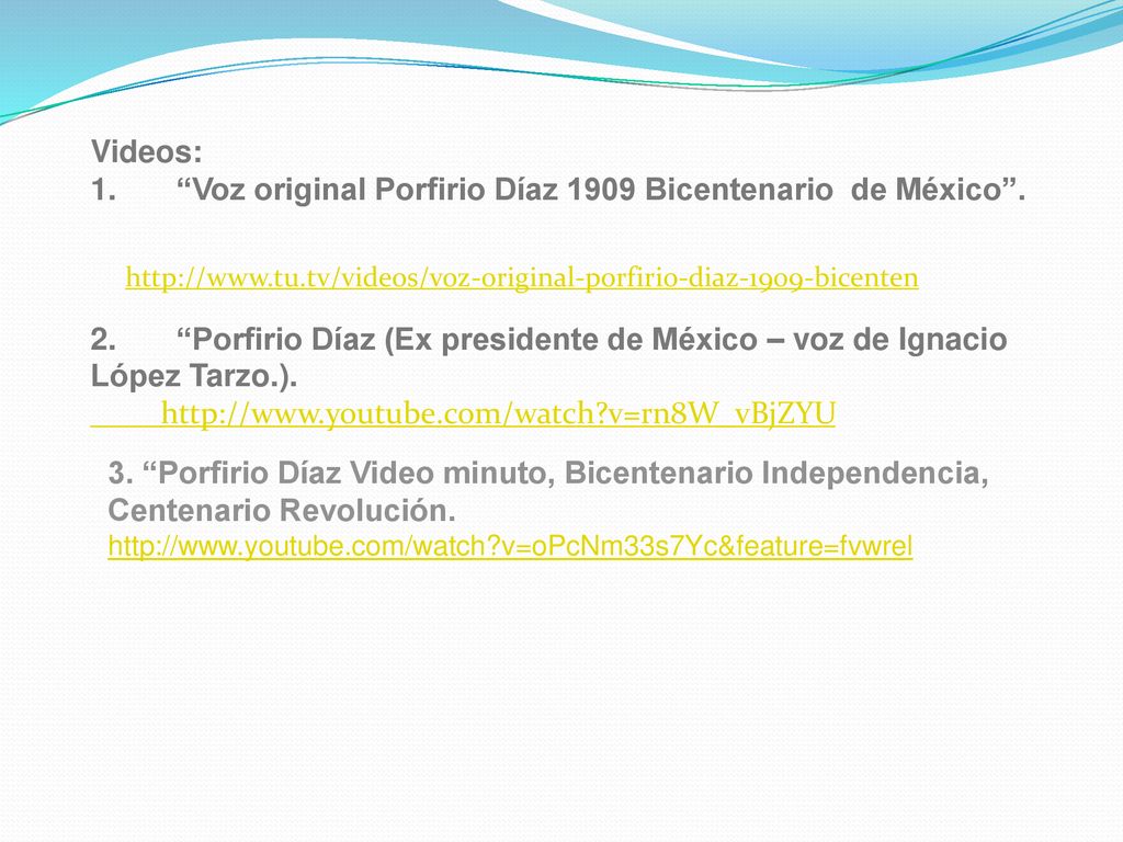 1. Voz original Porfirio Díaz 1909 Bicentenario de México .