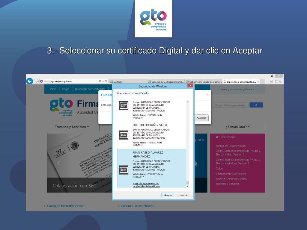 3.- Seleccionar su certificado Digital y dar clic en Aceptar