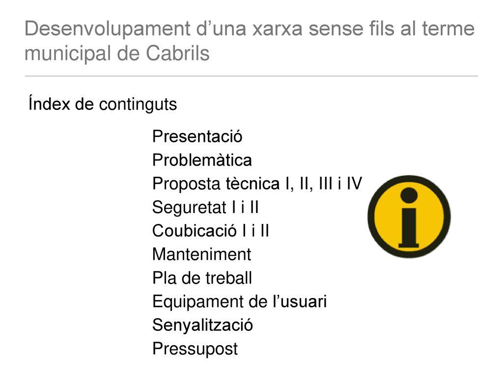 Desenvolupament d’una xarxa sense fils al terme municipal de Cabrils