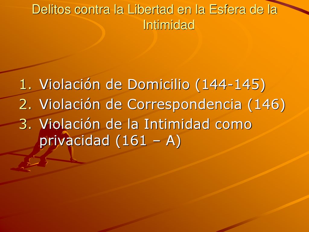 Delitos contra la Libertad en la Esfera de la Intimidad