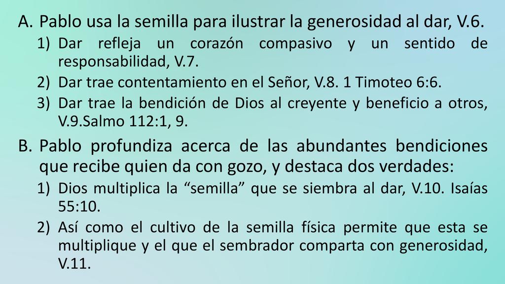 Pablo usa la semilla para ilustrar la generosidad al dar, V.6.