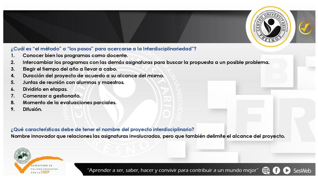 ¿Cuál es el método o los pasos para acercarse a la Interdisciplinariedad