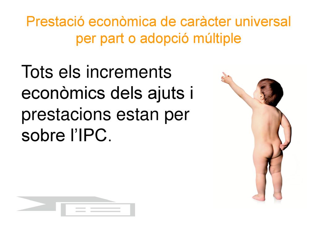 Prestació econòmica de caràcter universal per part o adopció múltiple