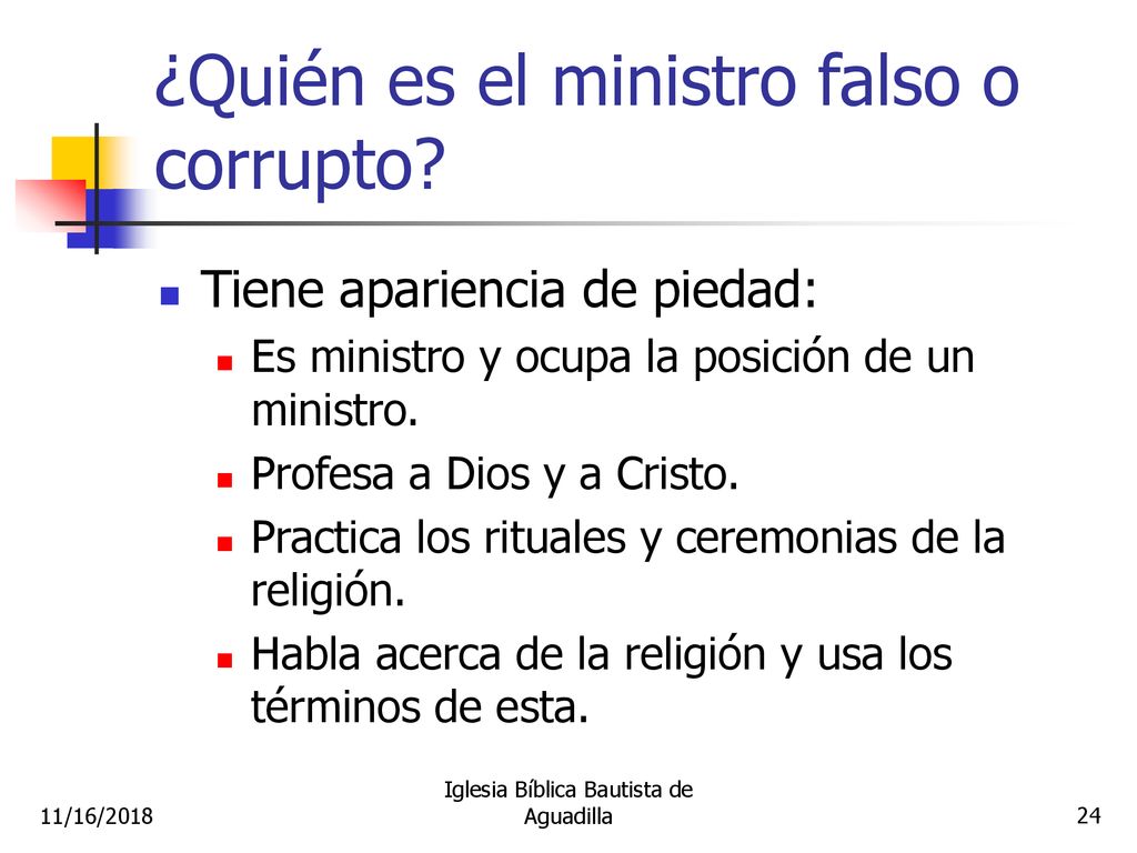 ¿Quién es el ministro falso o corrupto