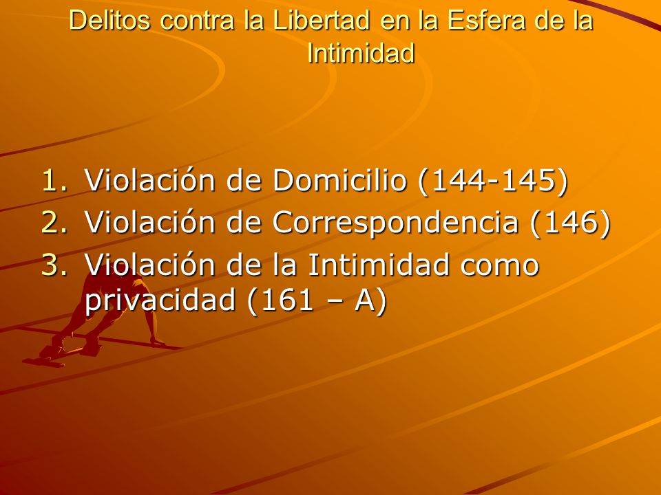 Delitos contra la Libertad en la Esfera de la Intimidad