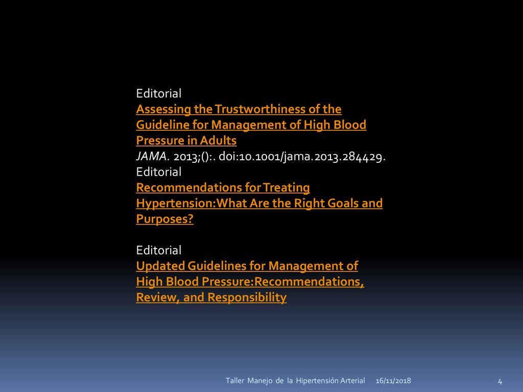 Editorial Assessing the Trustworthiness of the Guideline for Management of High Blood Pressure in Adults JAMA. 2013;():. doi: /jama
