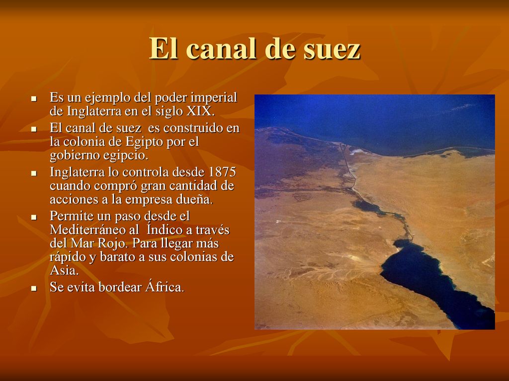El canal de suez Es un ejemplo del poder imperial de Inglaterra en el siglo XIX.