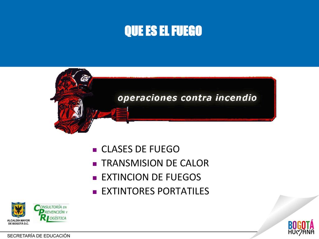 QUE ES EL FUEGO CLASES DE FUEGO TRANSMISION DE CALOR