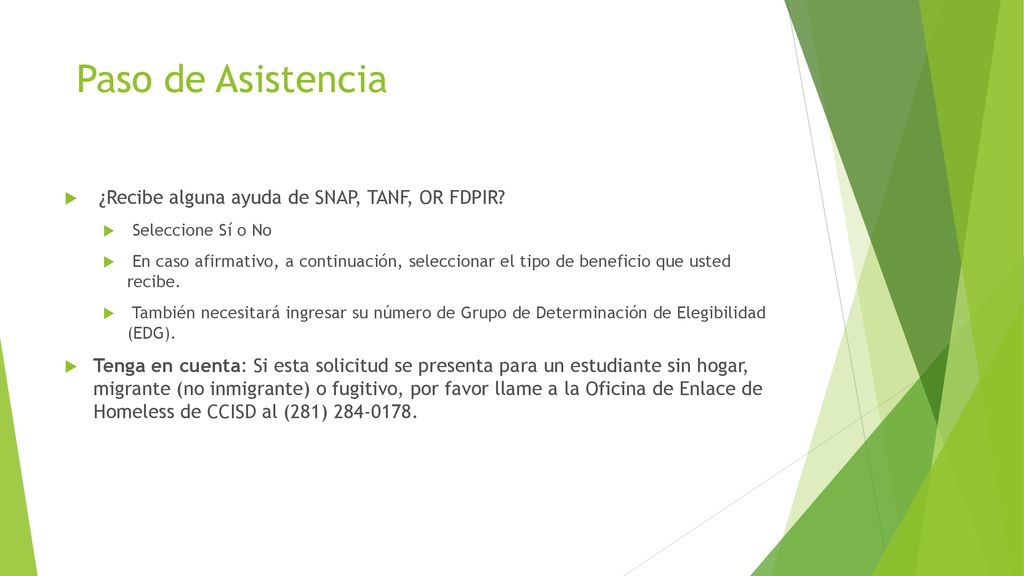 Paso de Asistencia ¿Recibe alguna ayuda de SNAP, TANF, OR FDPIR