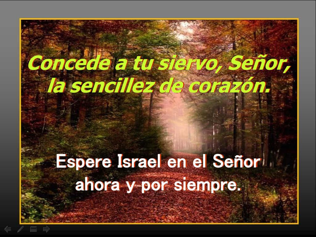 Concede a tu siervo, Señor, Espere Israel en el Señor
