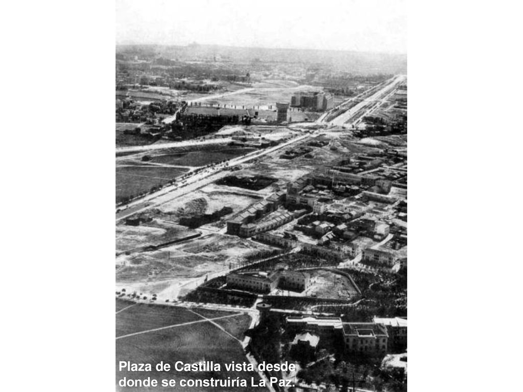 Plaza de Castilla vista desde donde se construiría La Paz.