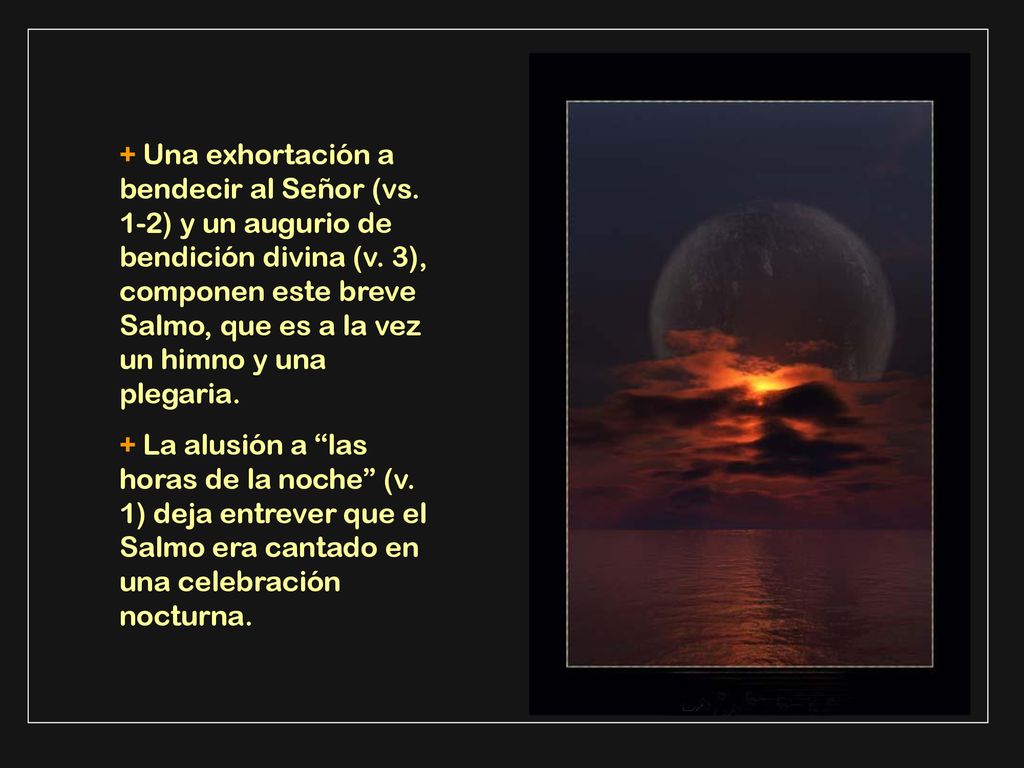 + Una exhortación a bendecir al Señor (vs
