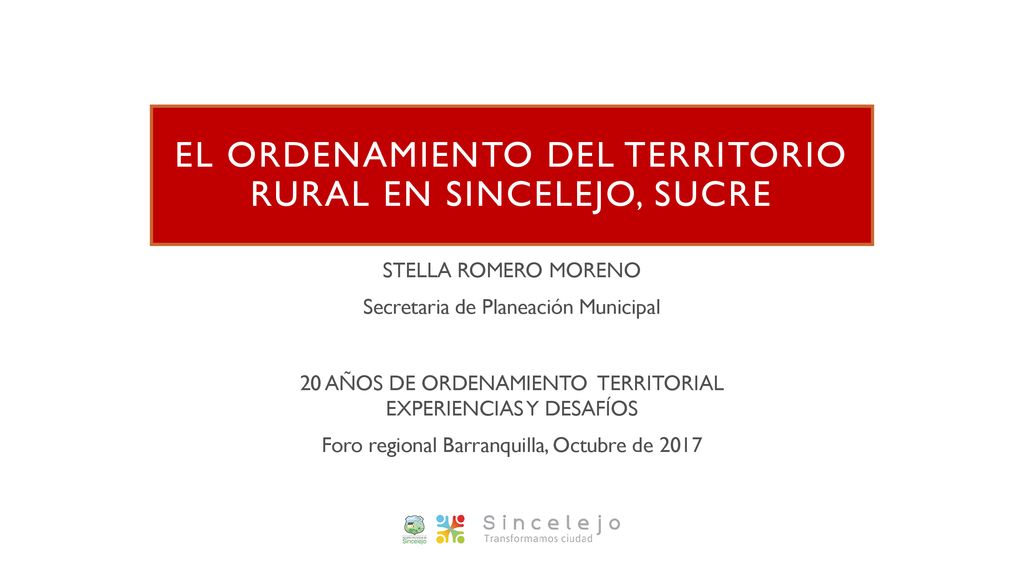 El ordenamiento del territorio rural en Sincelejo, sucre