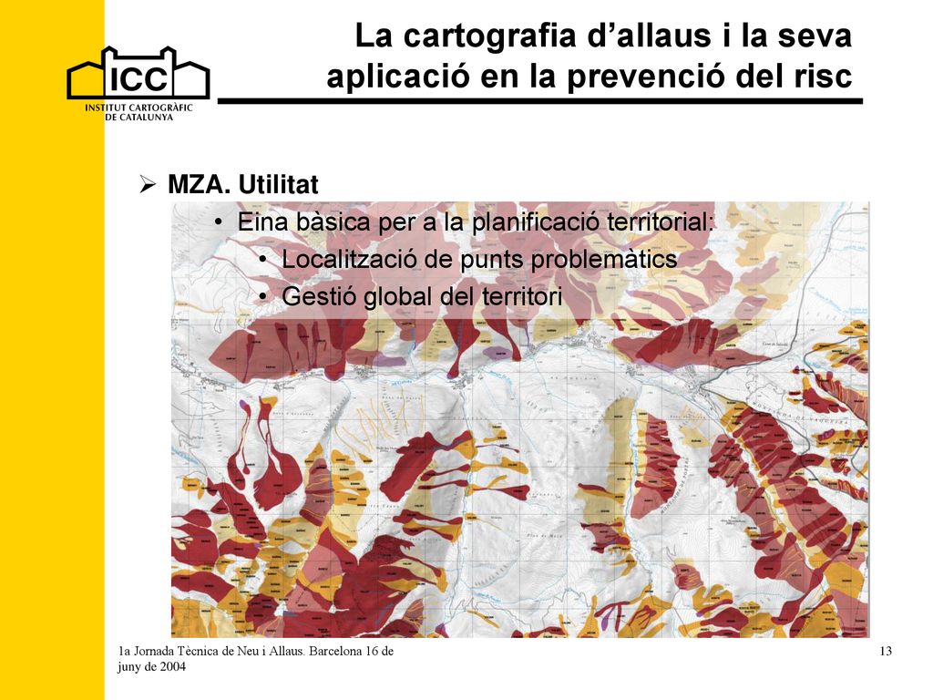 La cartografia d’allaus i la seva aplicació en la prevenció del risc