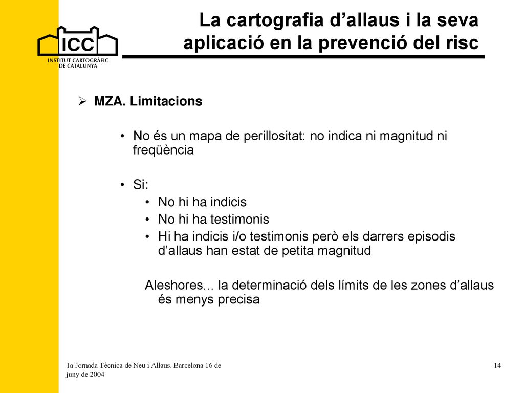 La cartografia d’allaus i la seva aplicació en la prevenció del risc
