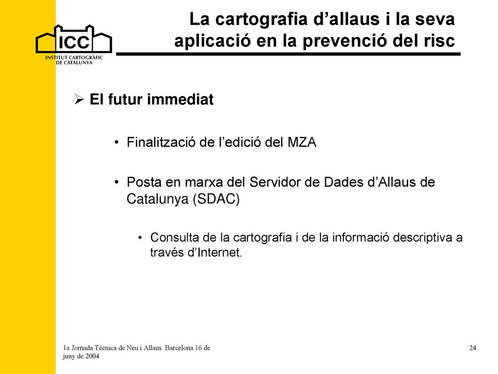 La cartografia d’allaus i la seva aplicació en la prevenció del risc