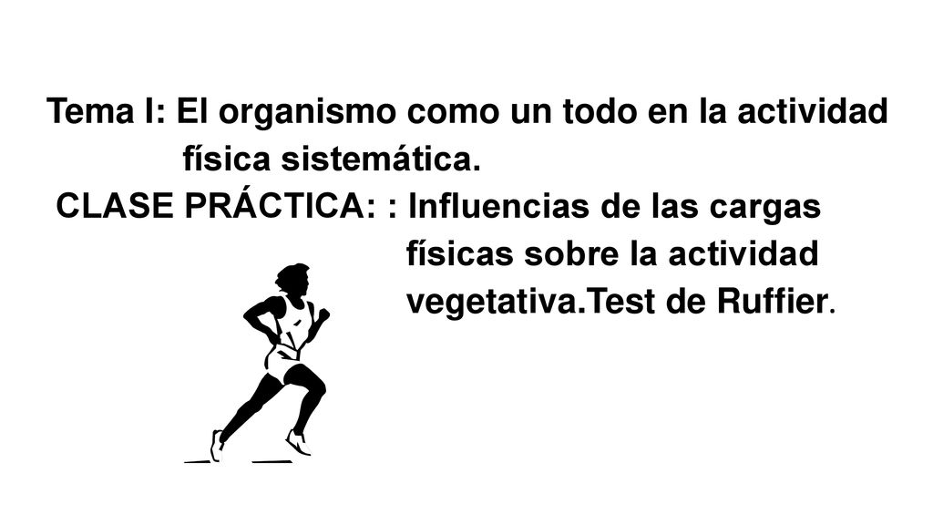 Tema I: El organismo como un todo en la actividad