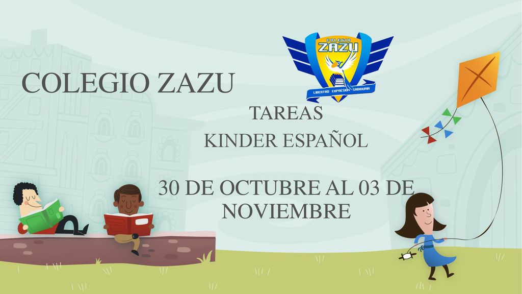 TAREAS KINDER ESPAÑOL 30 DE OCTUBRE AL 03 DE NOVIEMBRE