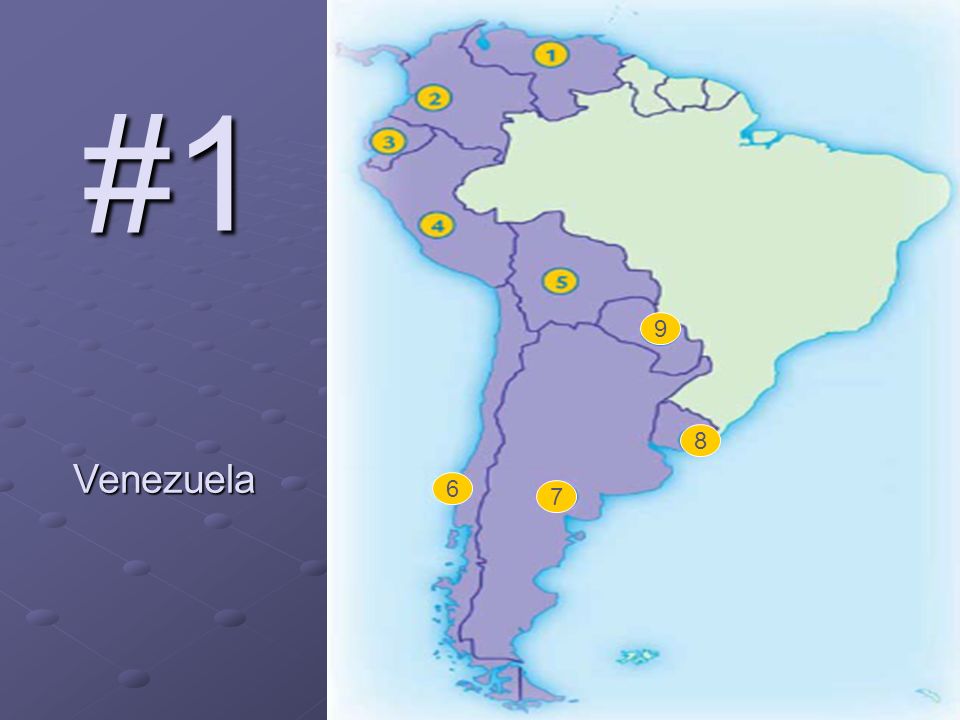 #1 Venezuela