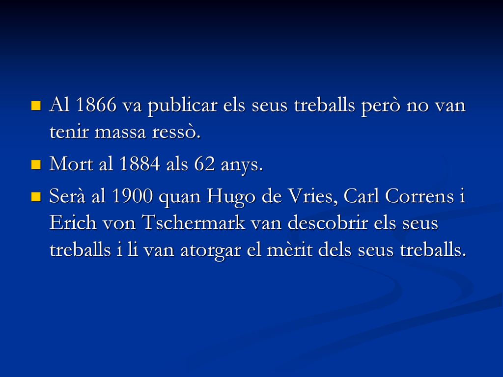 Al 1866 va publicar els seus treballs però no van tenir massa ressò.