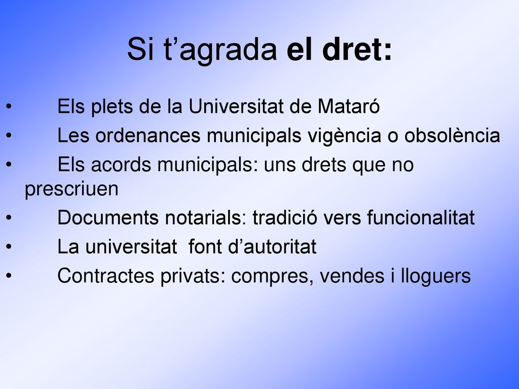 Si t’agrada el dret: Els plets de la Universitat de Mataró