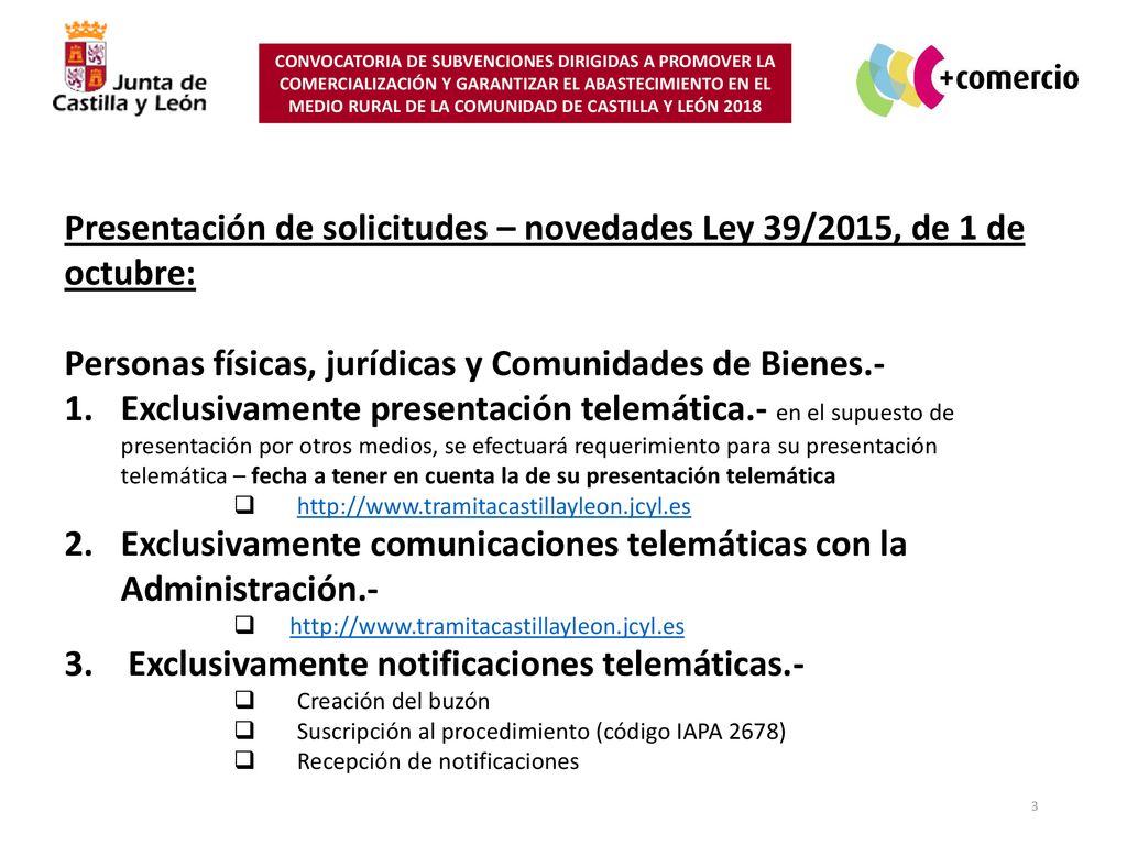 Presentación de solicitudes – novedades Ley 39/2015, de 1 de octubre: