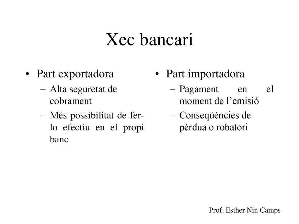 Xec bancari Part exportadora Part importadora