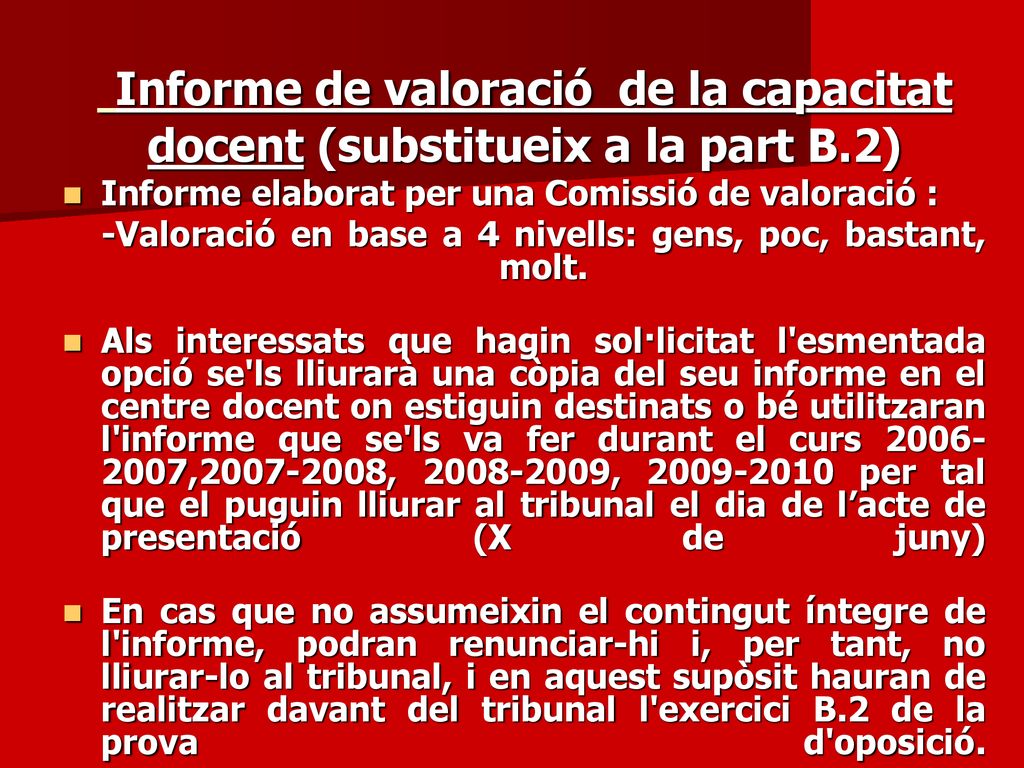 Informe de valoració de la capacitat docent (substitueix a la part B
