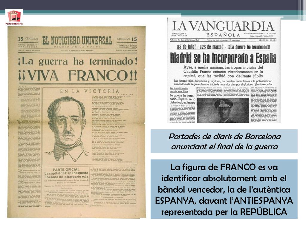 Portades de diaris de Barcelona anunciant el final de la guerra