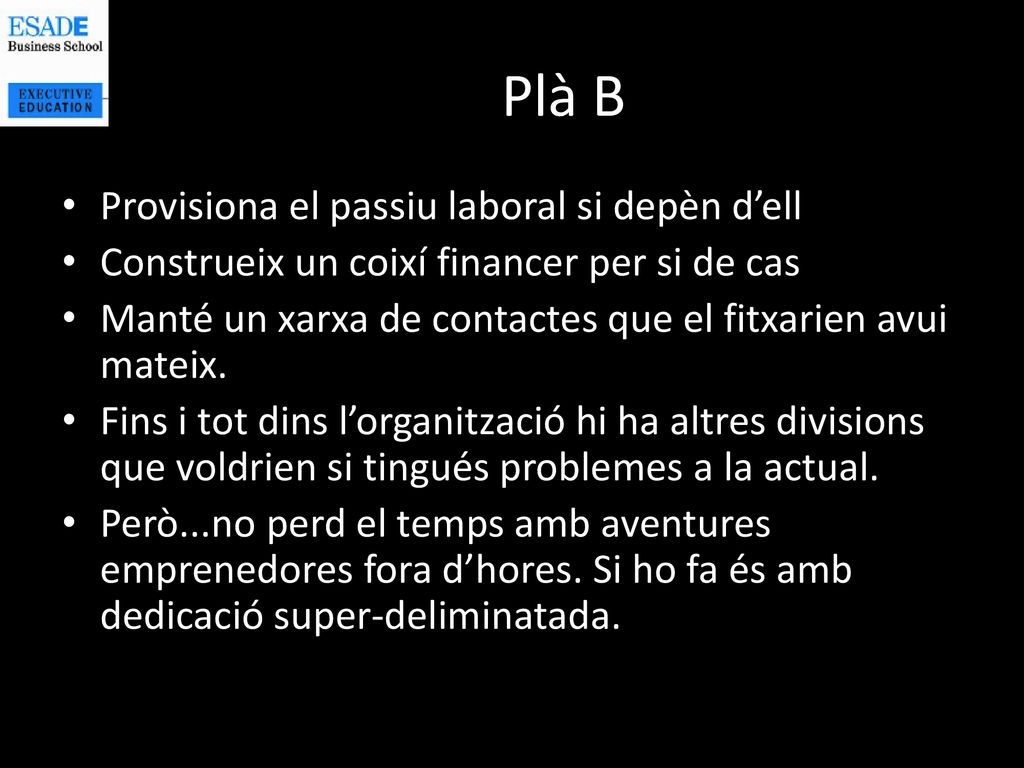 Plà B Provisiona el passiu laboral si depèn d’ell